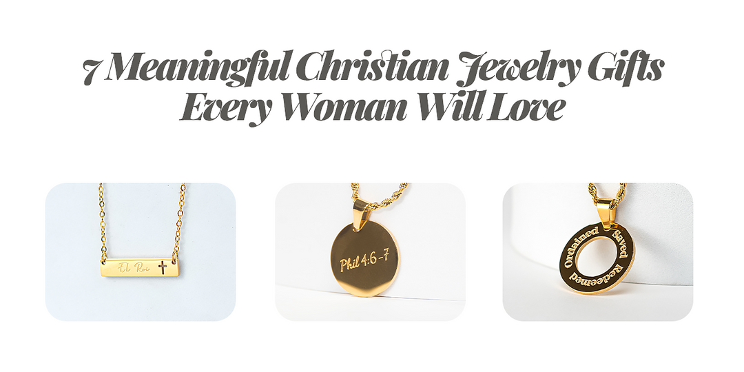 7 Meaningful Christian Jewelry Gifts Every Woman Will Love