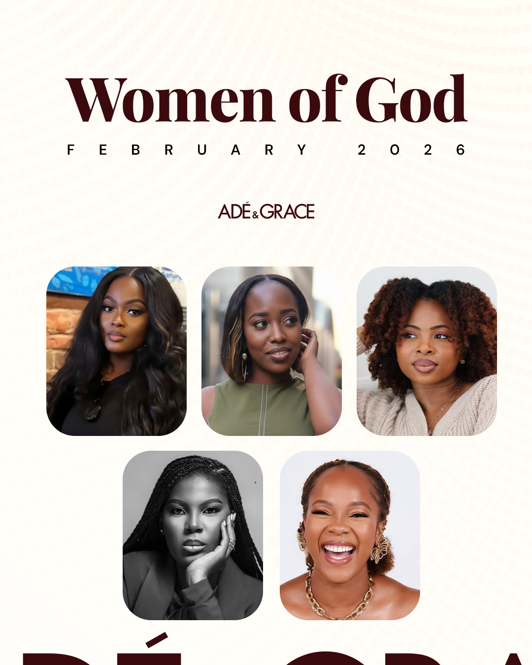Ade & Grace's Women of God of February 2026
