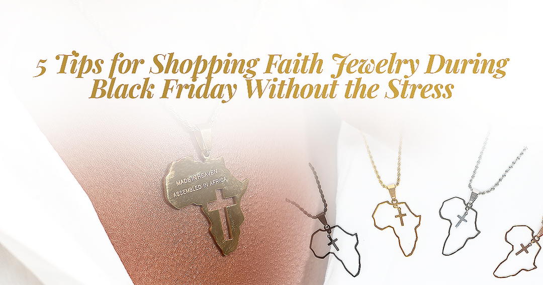 5 Tips for Shopping Faith Jewelry During Black Friday Without the Stress