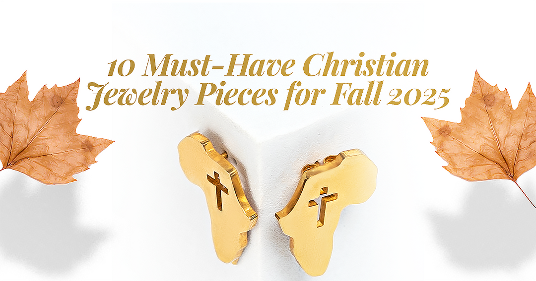 10 Must-Have Christian Jewelry Pieces for Fall 2025