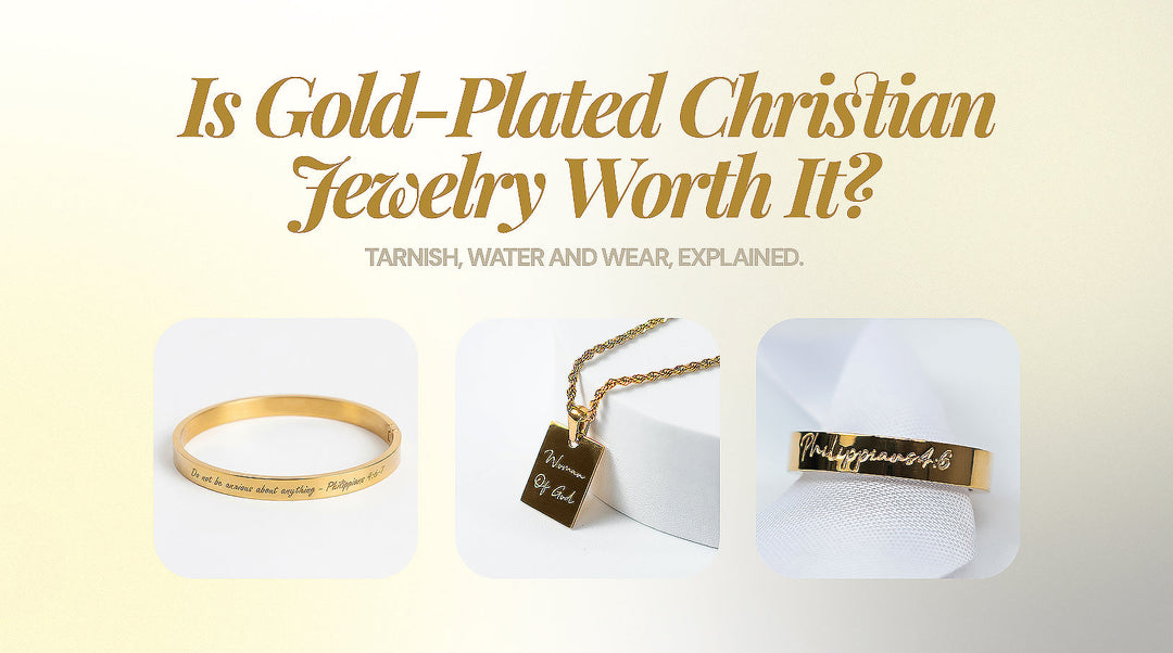 Is Gold-Plated Christian Jewelry Worth It? Tarnish, Water and Wear, Explained