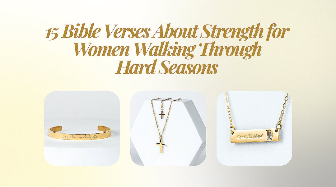 15 Bible Verses About Strength for Women Walking Through Hard Seasons